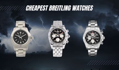 what's the cheapest breitling watch